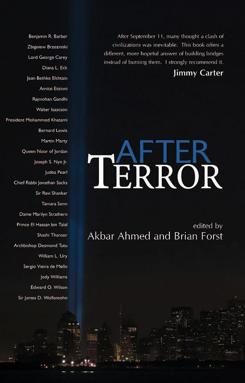 After Terror: Promoting Dialogue Among Civilizations