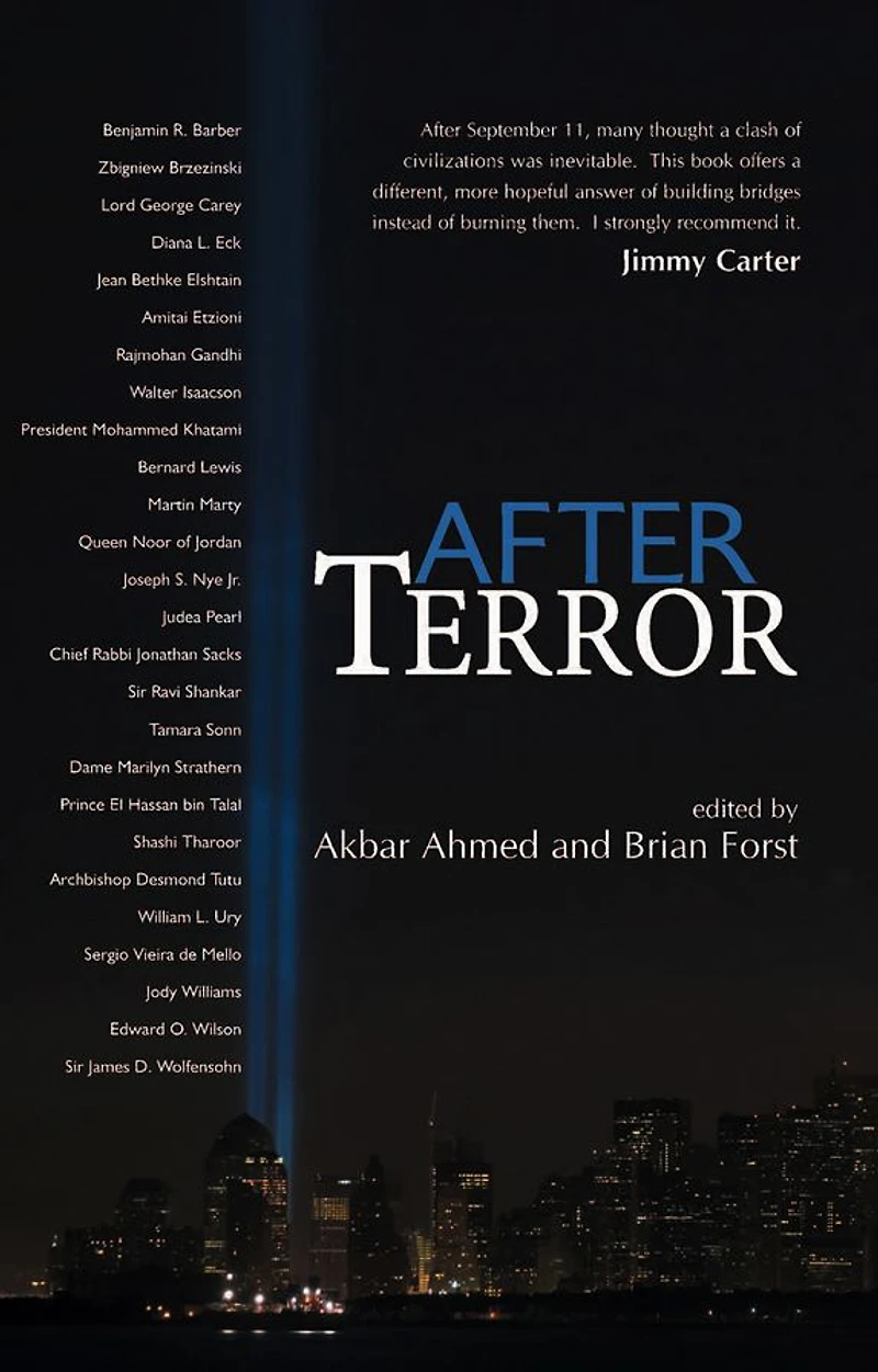 After Terror: Promoting Dialogue Among Civilizations