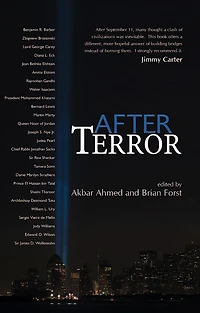 After Terror: Promoting Dialogue Among Civilizations
