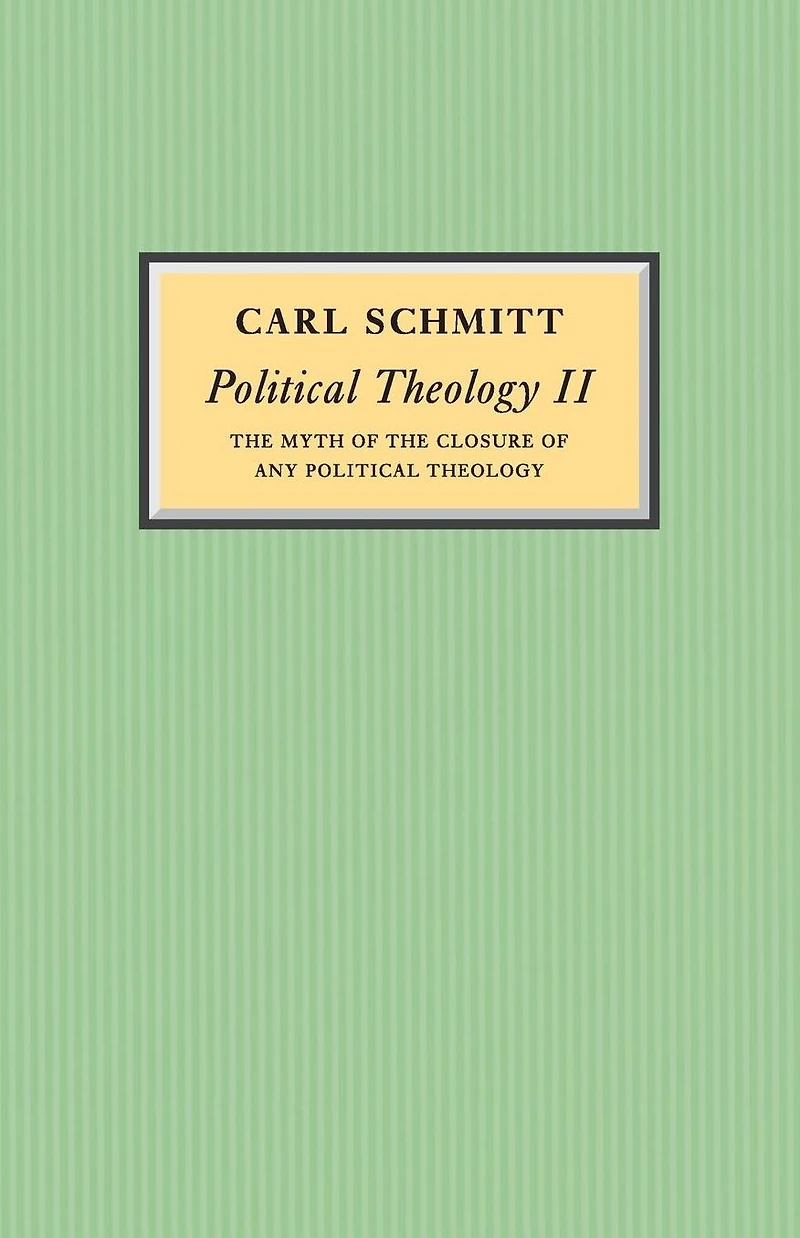 Political Theology II: the Myth of Closure any