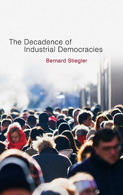 Decadence of Industrial Democracies
