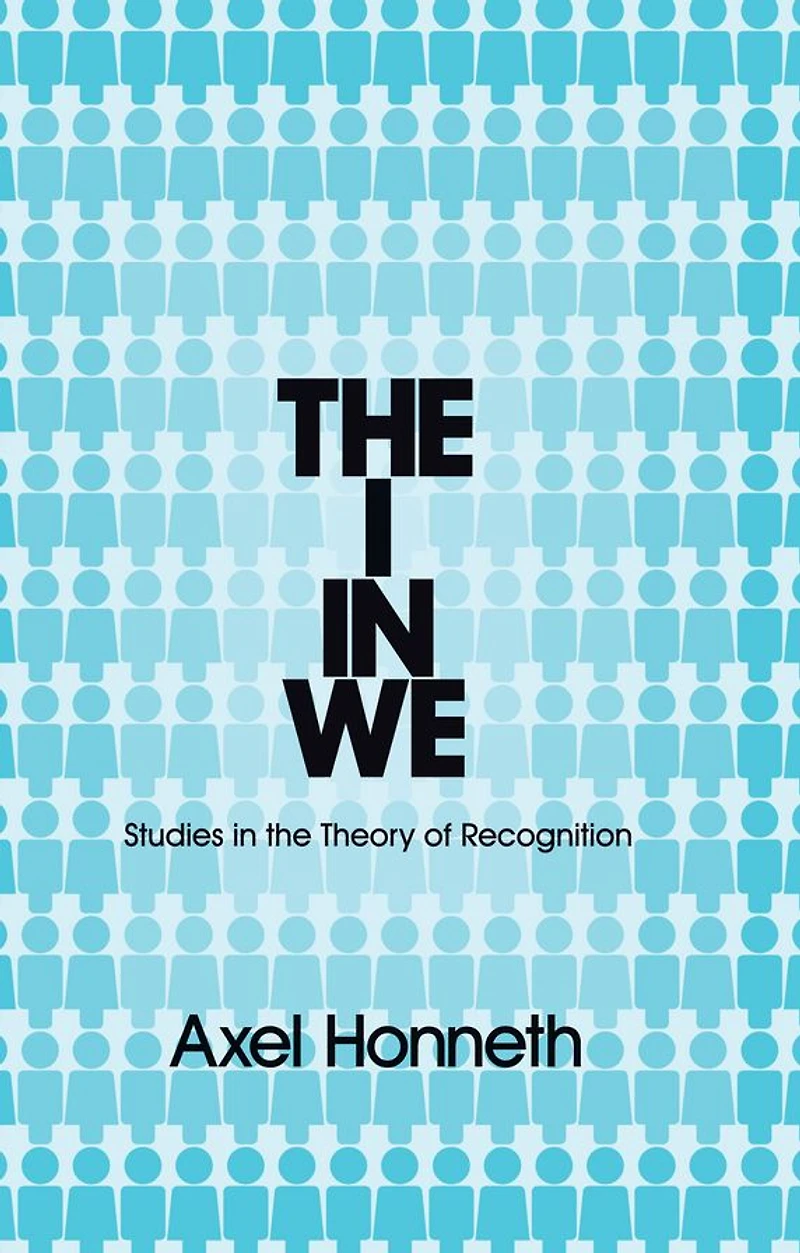 the I We: Studies Theory of Recognition