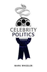 Celebrity Politics