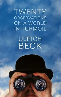 Twenty Observations on a World Turmoil