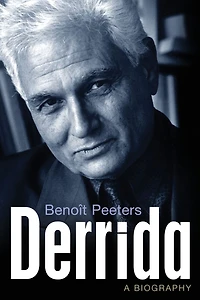 Derrida: A Biography