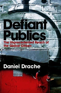 Defiant Publics: the Unprecedented Reach of Global Citizen
