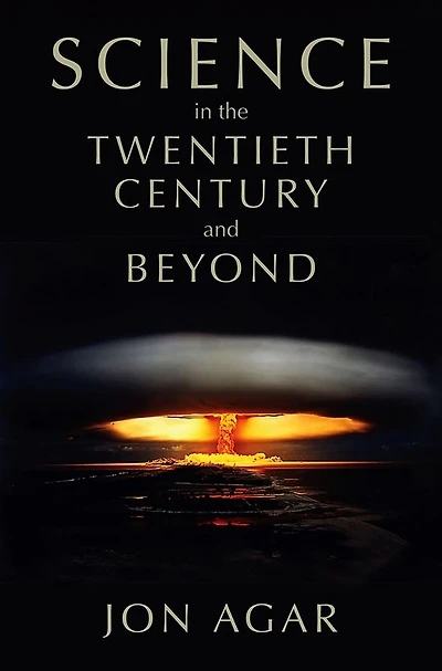 Science the 20th Century and Beyond