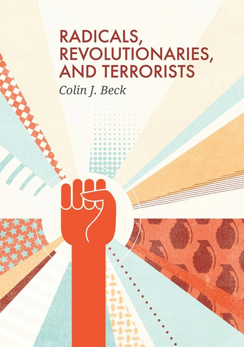 Radicals, Revolutionaries
