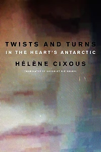 Twists and Turns the Heart's Antarctic