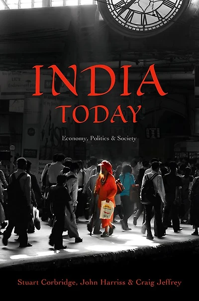 India Today: Economy, Politics and Society