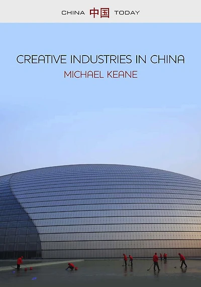 Creative Industries China: Art, Design and Media