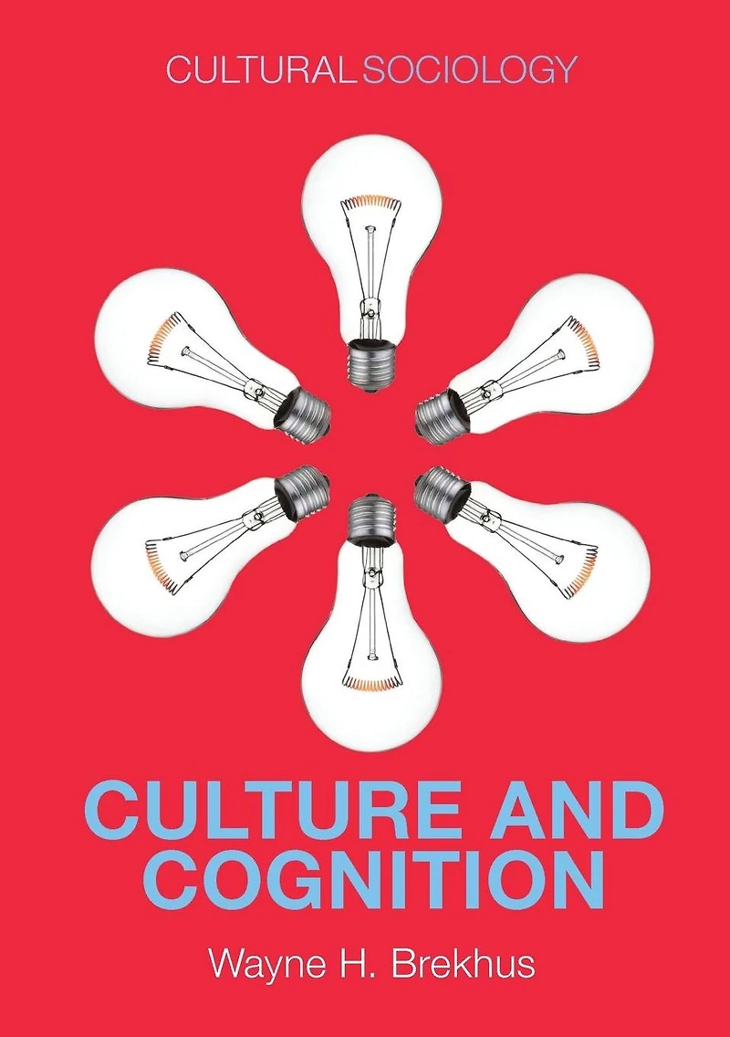 Culture and Cognition: Patterns the Social Construction of Reality