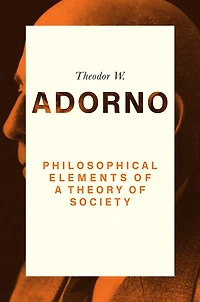 Philosophical Elements of a Theory Society
