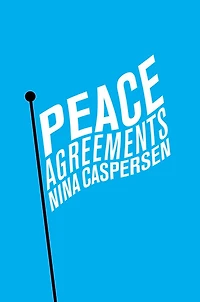 Peace Agreements: Finding Solutions to Intra-state Conflicts