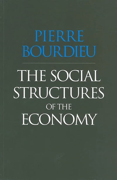 the Social Structures of Economy