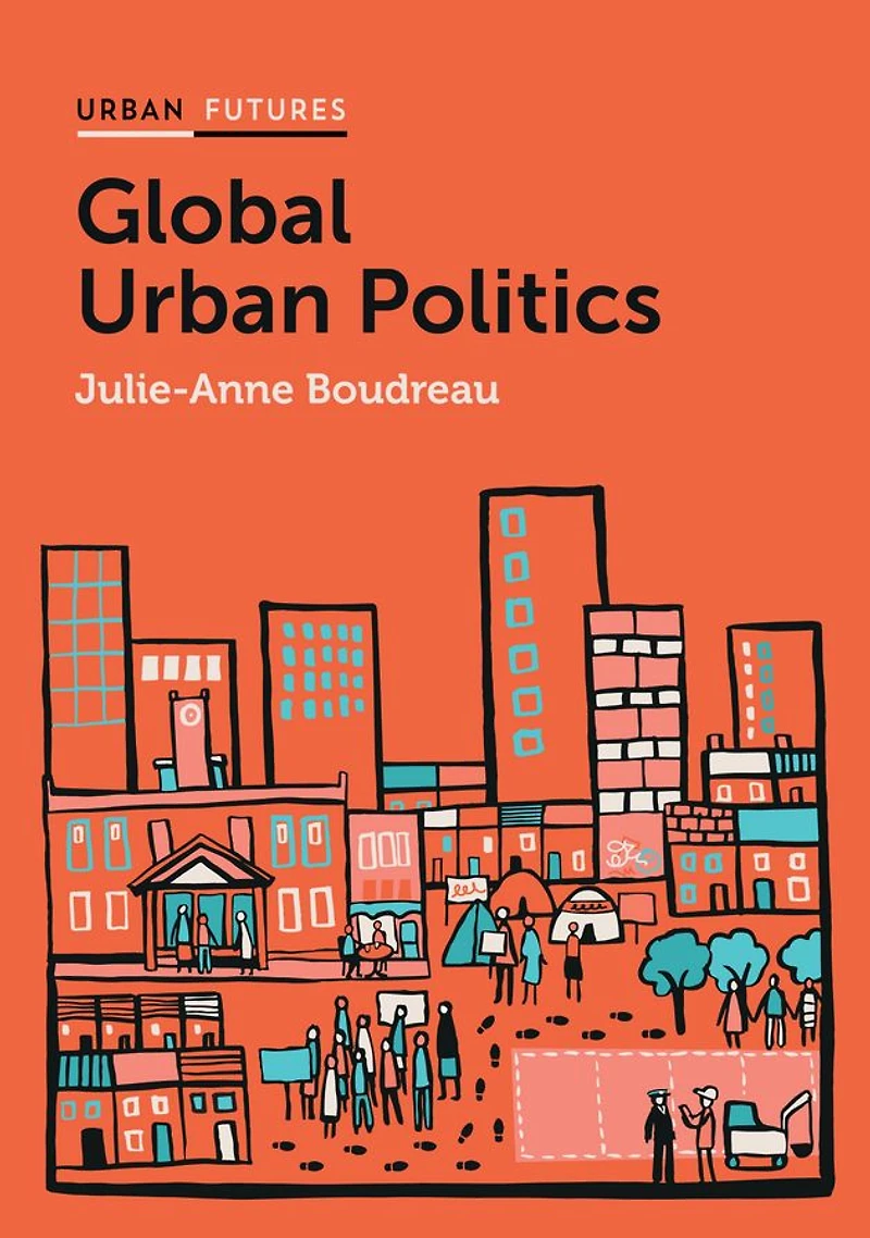 Global Urban Politics: Informalization of the State