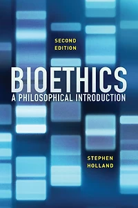 Bioethics: A Philosophical Introduction