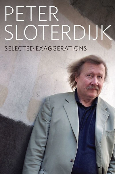Selected Exaggerations: Conversations and Interviews 1993