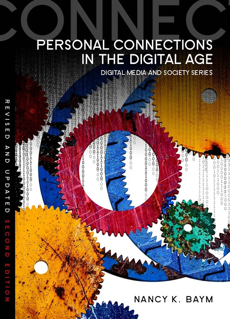 Personal Connections the Digital Age