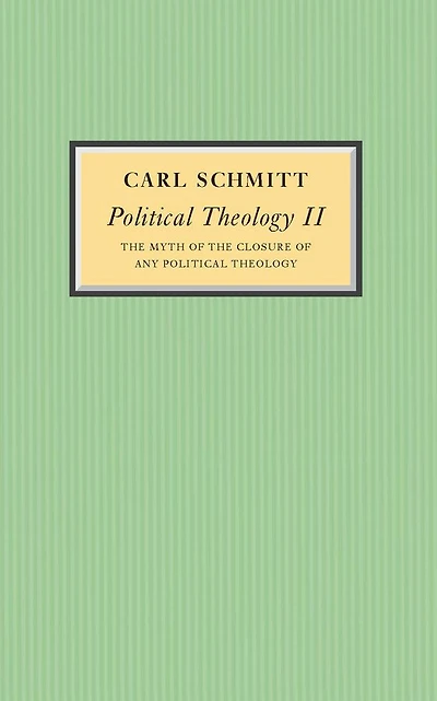 Political Theology II: the Myth of Closure any