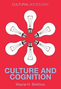 Culture and Cognition: Patterns the Social Construction of Reality
