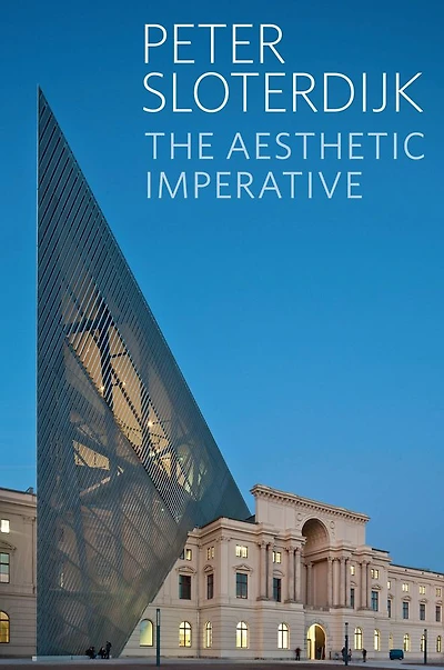 The Aesthetic Imperative: Writings on Art