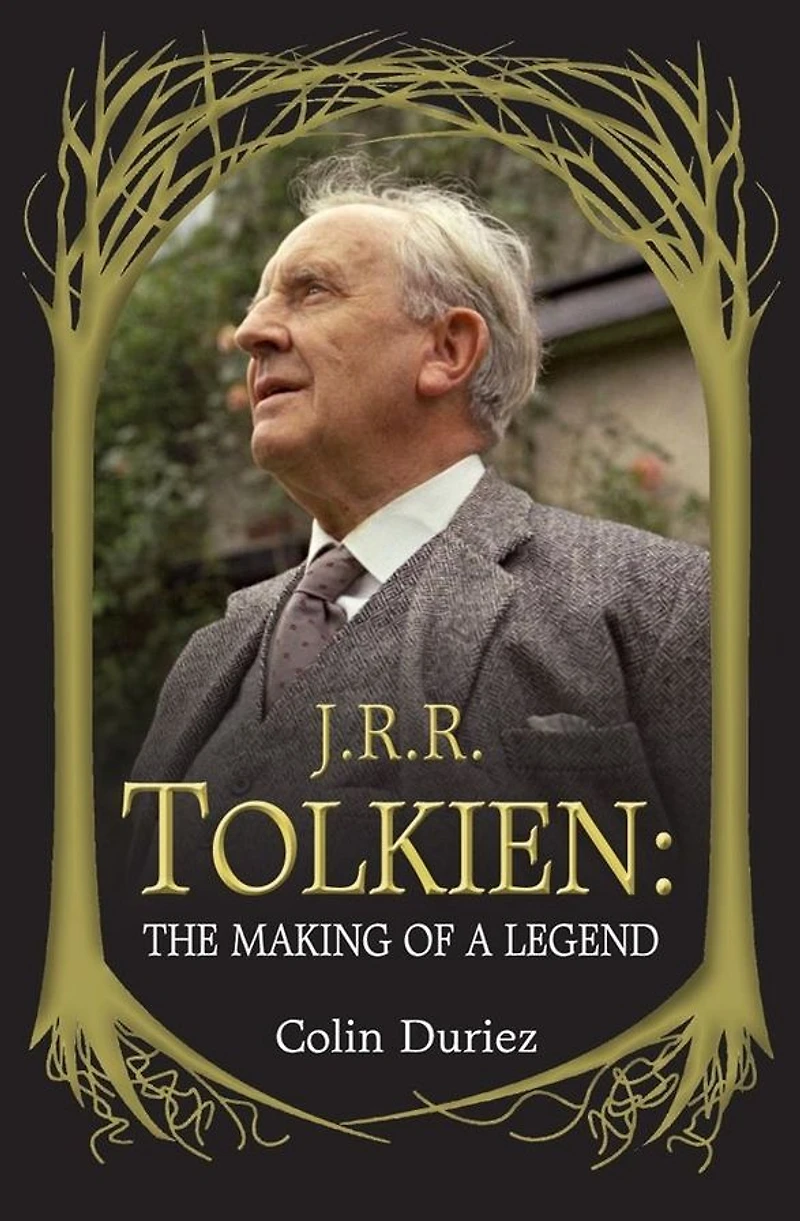 J. R. Tolkien: The Making of a Legend