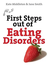 First Steps out of Eating Disorders