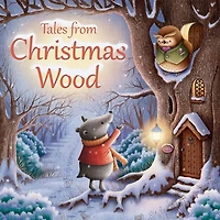Tales from Christmas Wood