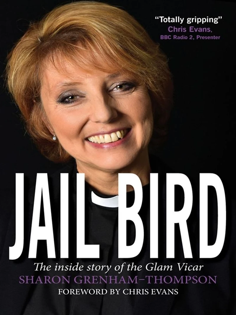 Jail Bird: the inside story of Glam Vicar