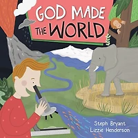 God Made the World