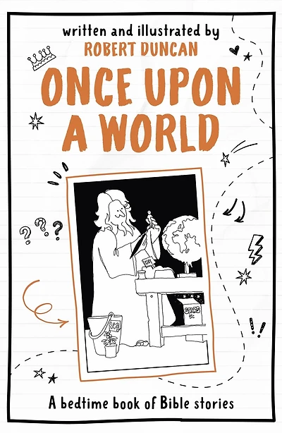 Once Upon A World: bedtime book of Bible stories