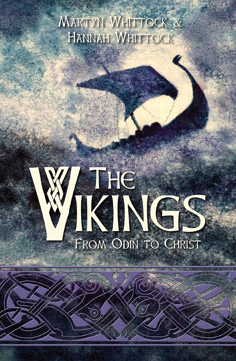 The Vikings: From Odin to Christ