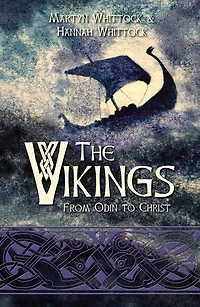 The Vikings: From Odin to Christ