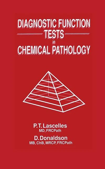 Diagnostic Function Tests Chemical Pathology