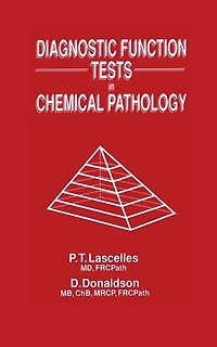 Diagnostic Function Tests Chemical Pathology