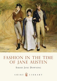 Fashion the Time of Jane Austen