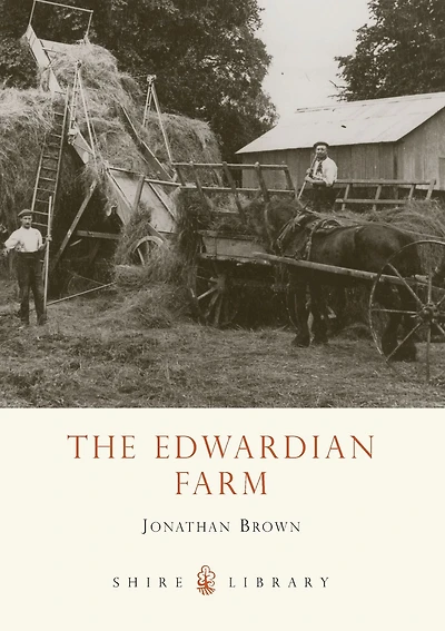 The Edwardian Farm