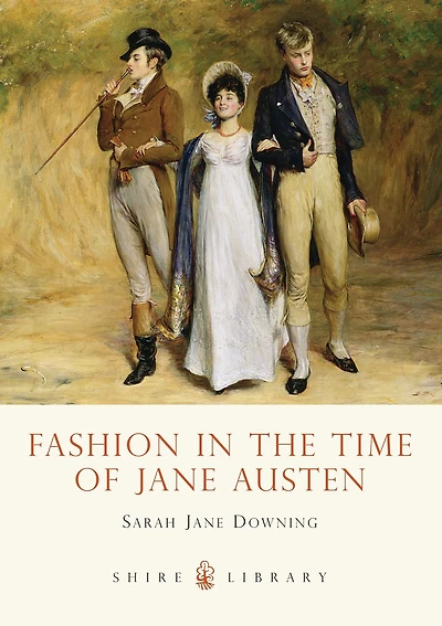 Fashion the Time of Jane Austen