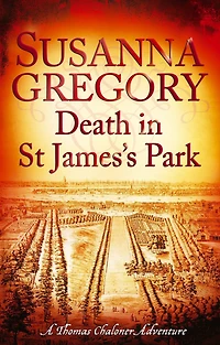 Death St James's Park (Thomas Chaloner Series #8)