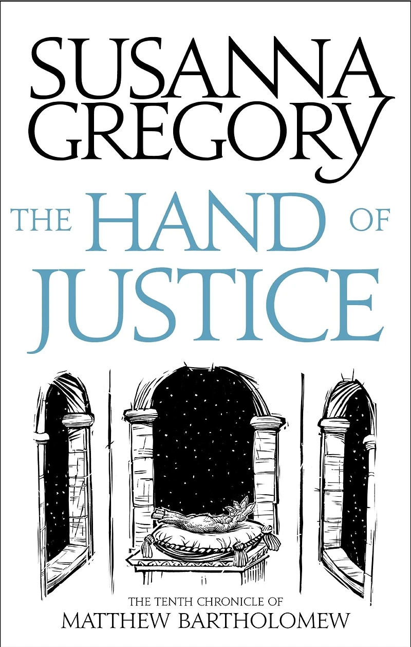The Hand of Justice (Matthew Bartholomew Series #10)