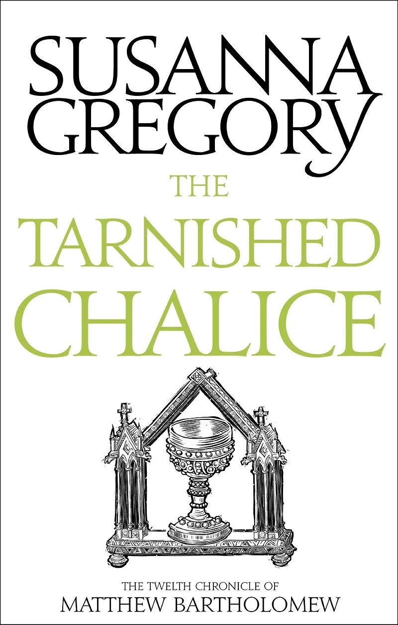 The Tarnished Chalice (Matthew Bartholomew Series #12)