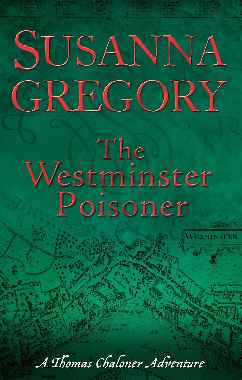 The Westminster Poisoner (Thomas Chaloner Series #4)