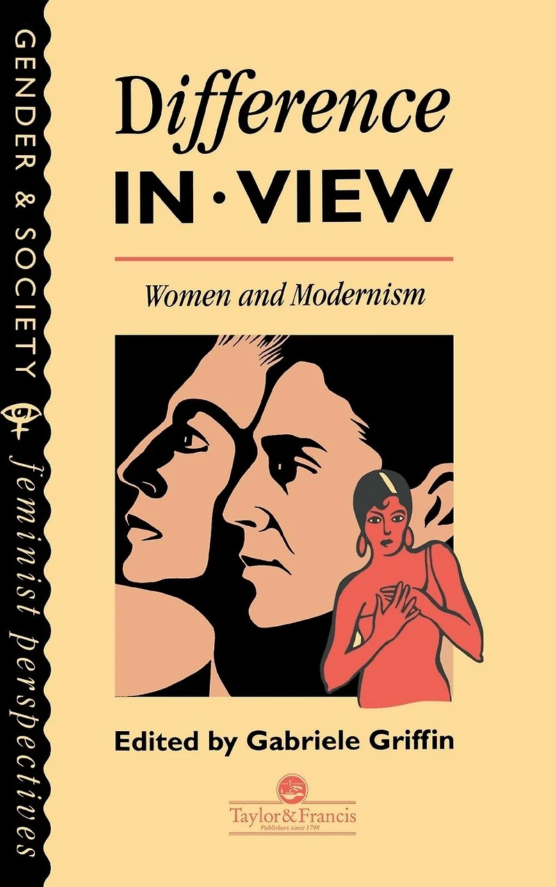 Difference View: Women And Modernism