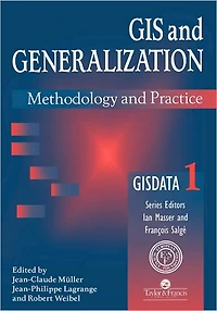 GIS And Generalisation: Methodology Practice