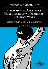 Beyond Biomechanics: Psychosocial Aspects Of Musculoskeletal Disorders Office Work