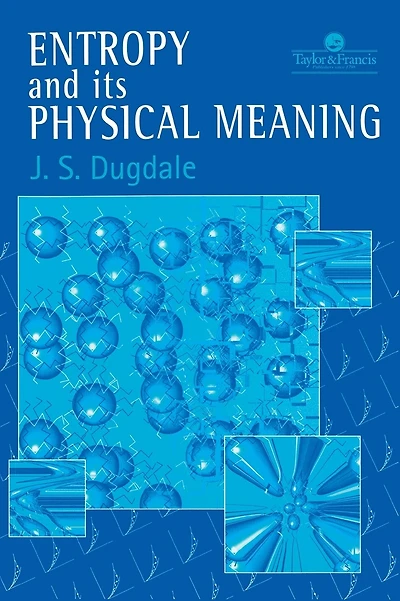 Entropy And Its Physical Meaning