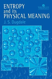 Entropy And Its Physical Meaning