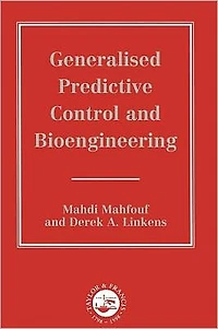 Generalized Predictive Control And Bioengineering