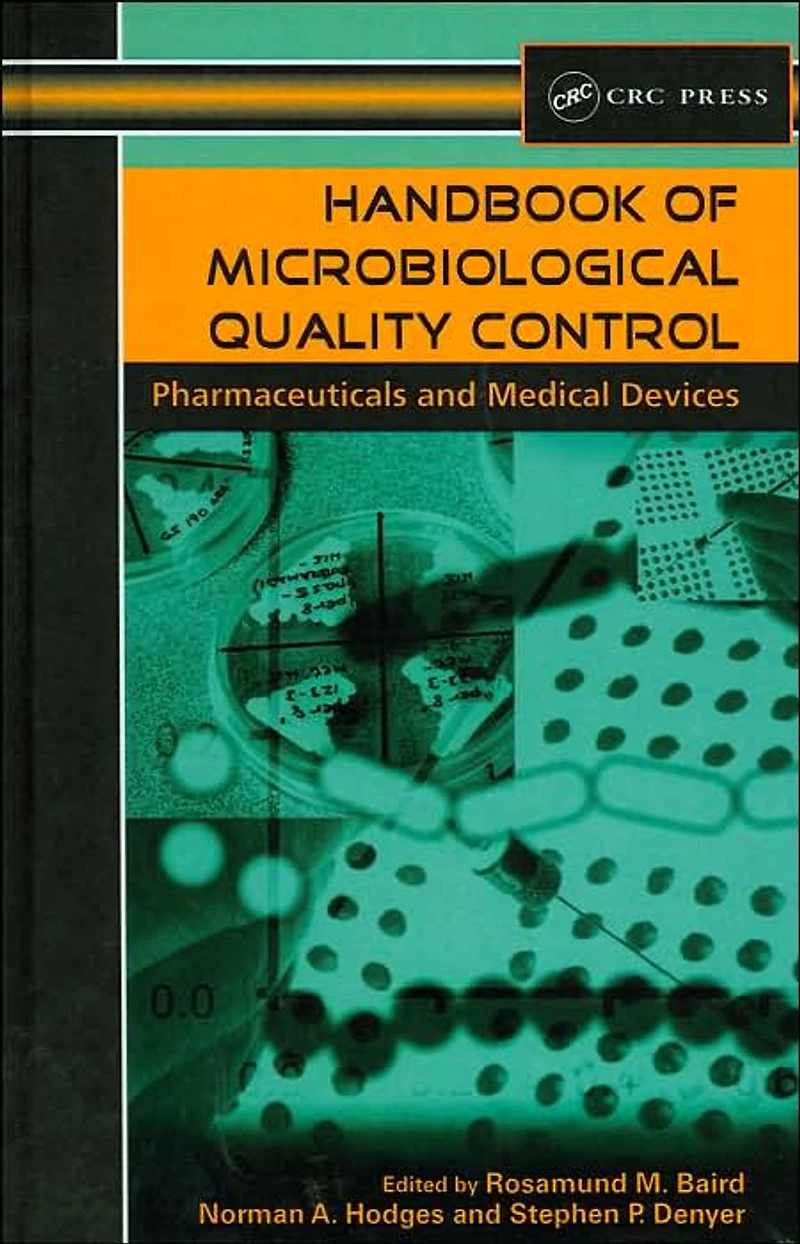 Handbook of Microbiological Quality Control Pharmaceuticals and Medical Devices